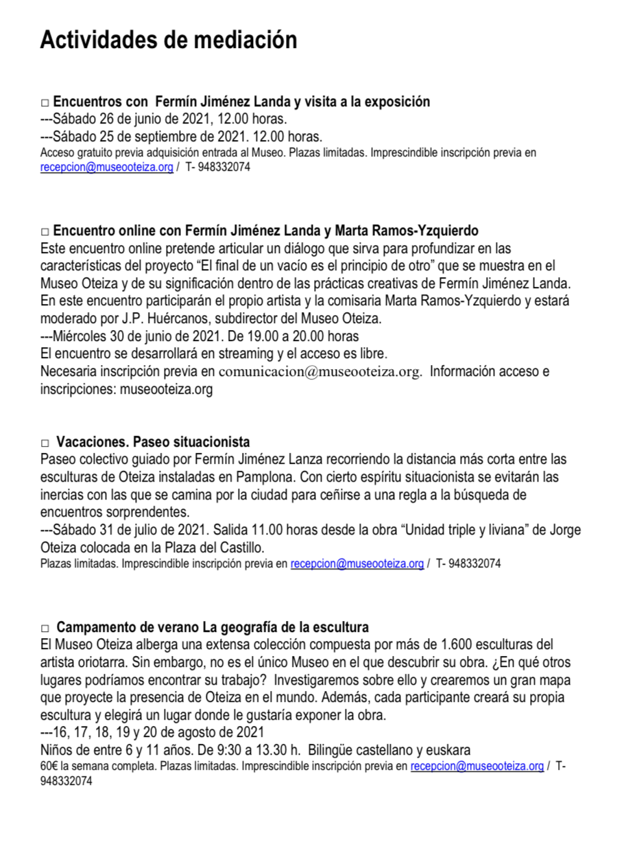 Fwd El Museo Oteiza acoge el proyecto expositivo El final de un vacío es el principio de otro de Fermín Jiménez Landa   Otei (2)